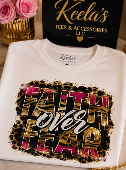 Faith Over Fear Tee
