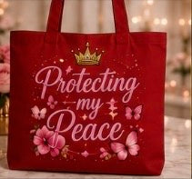 Protecting My Peace Tote